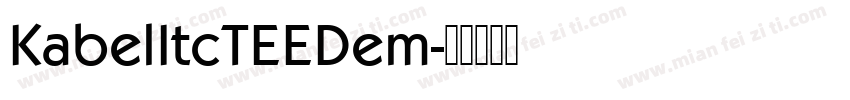 KabelItcTEEDem字体转换