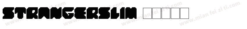 StrangerSlim字体转换