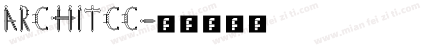 ARCHITCC字体转换