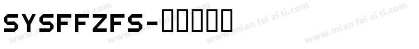 sysfFZFS字体转换