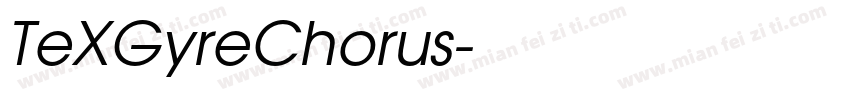 TeXGyreChorus字体转换