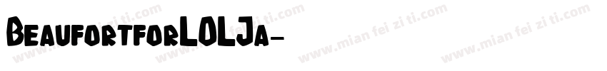 BeaufortforLOLJa字体转换