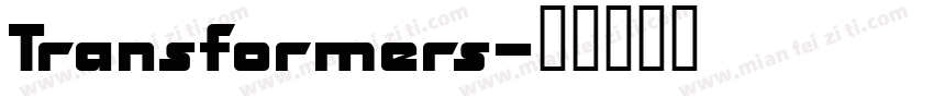 Transformers字体转换