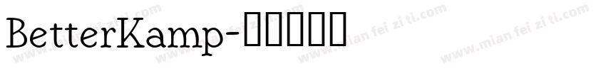 BetterKamp字体转换