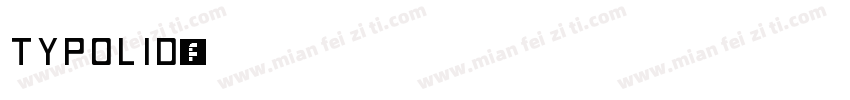 TYPOLID字体转换