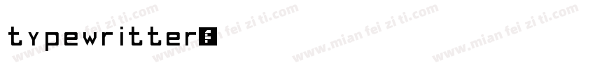 typewritter字体转换