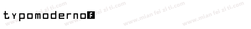 typomoderno字体转换