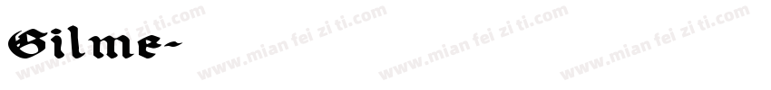 Gilme字体转换