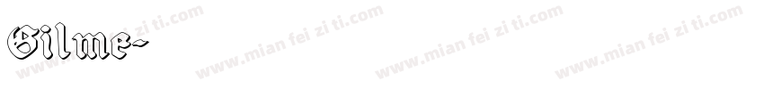 Gilme字体转换