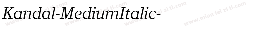 Kandal-MediumItalic字体转换