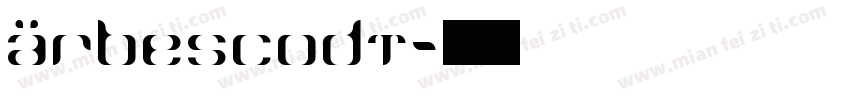ArbescoDT字体转换
