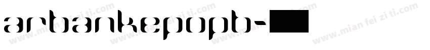 arbankepopb字体转换