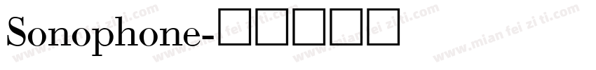 Sonophone字体转换
