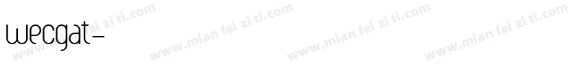 wecgat字体转换