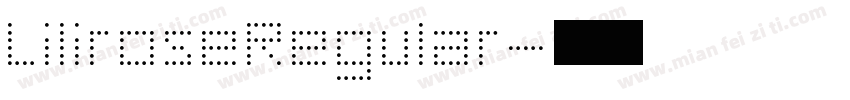LiliroseRegular字体转换