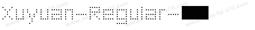 Xuyuan-Regular字体转换