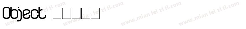 Object字体转换