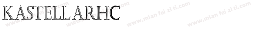 KastellarHC字体转换