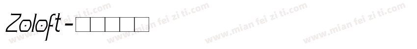 Zoloft字体转换