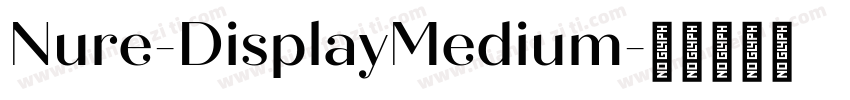 Nure-DisplayMedium字体转换