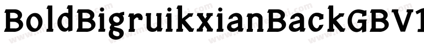 BoldBigruikxianBackGBV10字体转换