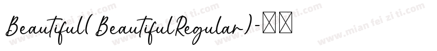 Beautiful(BeautifulRegular)字体转换
