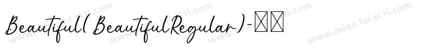 Beautiful(BeautifulRegular)字体转换