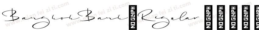 BangkokBank-Regular字体转换