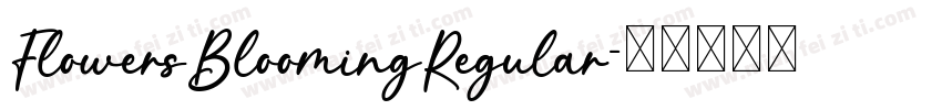 FlowersBloomingRegular字体转换