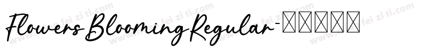 FlowersBloomingRegular字体转换