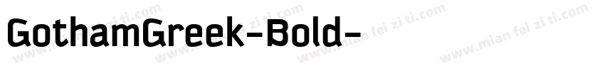 GothamGreek-Bold字体转换