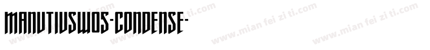 ManutiusW05-Condense字体转换