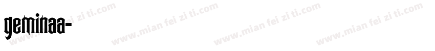 geminaa字体转换