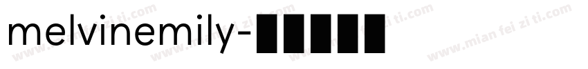 melvinemily字体转换