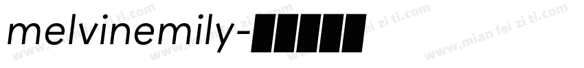 melvinemily字体转换