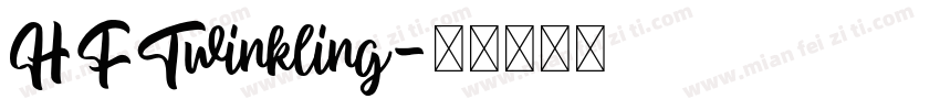HFTwinkling字体转换
