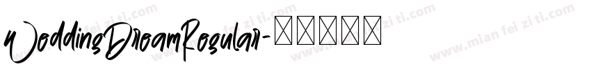 WeddingDreamRegular字体转换