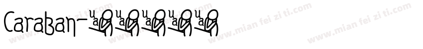 Caraban字体转换