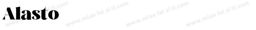 Alasto字体转换