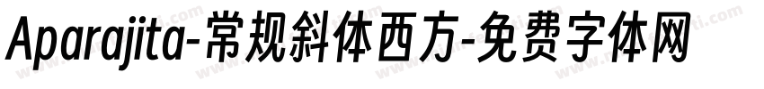 Aparajita-常规斜体西方字体转换