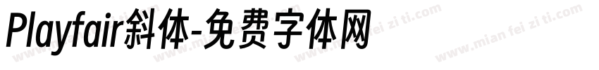 Playfair斜体字体转换