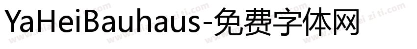 YaHeiBauhaus字体转换