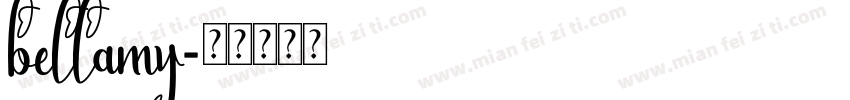 bellamy字体转换