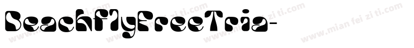 BeachflyFreeTria字体转换