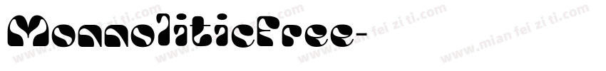 MonnoliticFree字体转换
