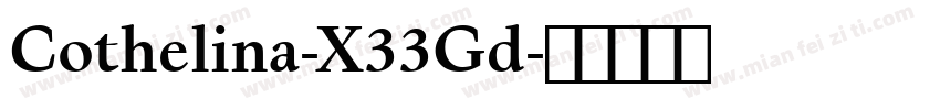 Cothelina-X33Gd字体转换