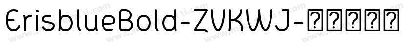 ErisblueBold-ZVKWJ字体转换