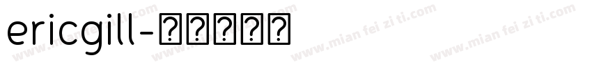 ericgill字体转换