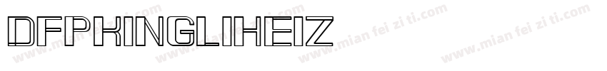 DFPKingLiheiz字体转换