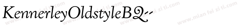 KennerleyOldstyleBQ-字体转换